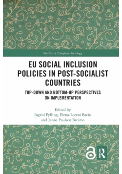 EU Social Inclusion Policies in Post-Socialist Countries
