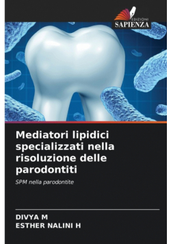 Mediatori lipidici specializzati nella risoluzione delle parodontiti