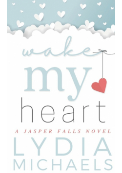 Wake My Heart
