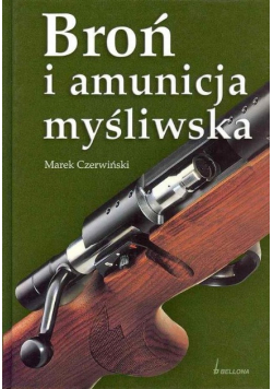 Optyka broń i amunicja myśliwska