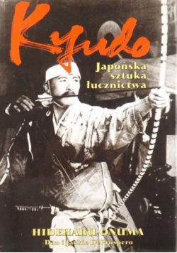 Kyudo  japońska sztuka łucznictwa