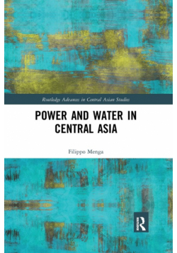 Power and Water in Central Asia