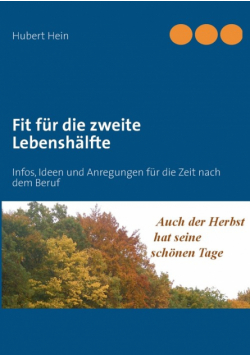 Fit für die zweite Lebenshälfte