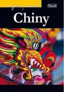 Wyprawy marzeń Chiny
