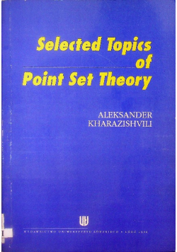 Selected topics of Point Set Theory
