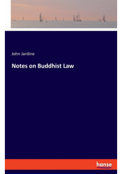 Notes on Buddhist Law