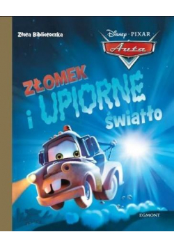 Złota biblioteczka. Złomek i upiorne światło