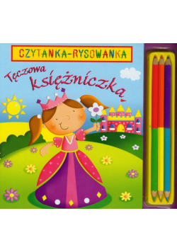 Kinefield David - Tęczowa księżniczka: Czytanka Rysowanka