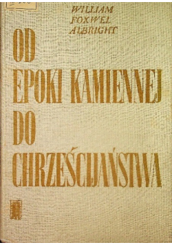 Od epoki kamiennej do chrześcijaństwa