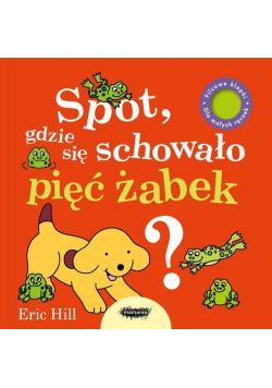 Spot, gdzie się schowało pięć żabek?