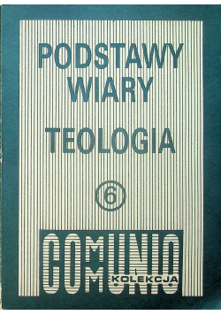Podstawy wiary Teologia 6
