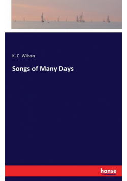 Songs of Many Days