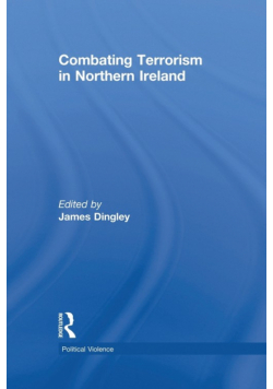 Combating Terrorism in Northern Ireland