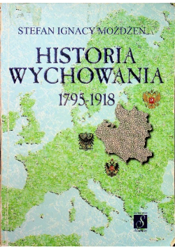 Historia Wychowania 1795 - 1918