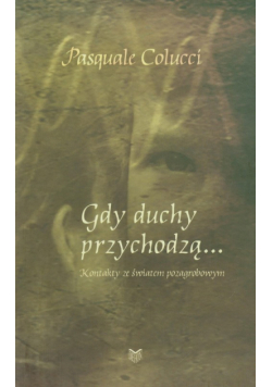 Gdy duchy przychodzą