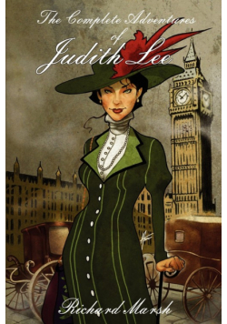 The Complete Adventures of Judith Lee