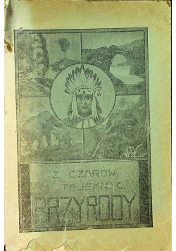 Z czarów i tajemnic przyrody 1912 r.