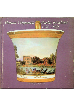 Polska porcelana 1790 - 1830