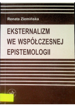 Eksternalizm we współczesnej epistemologii