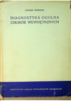 Diagnostyka ogólna chorób wewnętrznych