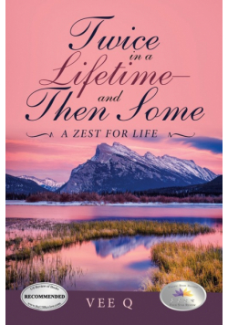 Twice in a Lifetime-And Then Some