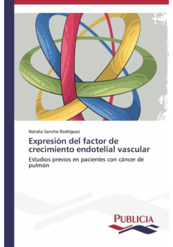 Expresión del factor de crecimiento endotelial vascular