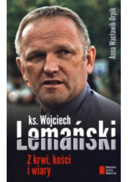 Z krwi kości i wiary
