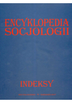Encyklopedia socjologii indeksy