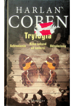 Trylogia Schronienie / Kilka sekund od śmierci / Odnaleziony