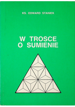 W trosce o sumienie