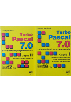 Turbo Pascal 7.0 z elementami programowania Część I i II
