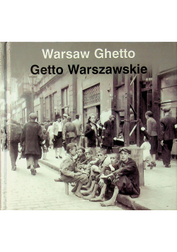 Warsaw Ghetto Getto Warszawskie