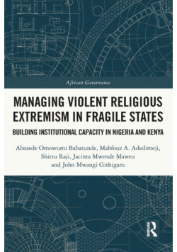 Managing Violent Religious Extremism in Fragile States