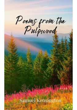 Poems from the Pulpwood