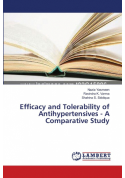 Efficacy and Tolerability of Antihypertensives - A Comparative Study