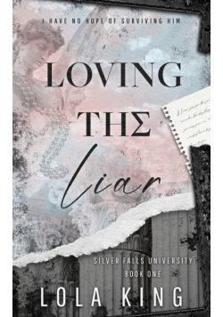 Loving The Liar