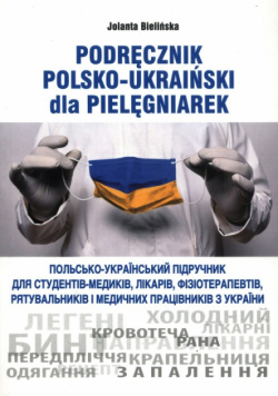 Podręcznik polsko-ukraiński dla pielęgniarek