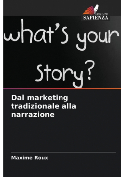 Dal marketing tradizionale alla narrazione