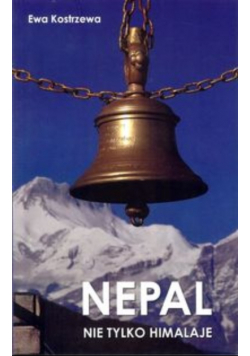 Nepal Nie tylko Himalaje