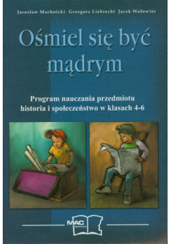 Ośmiel się być mądrym