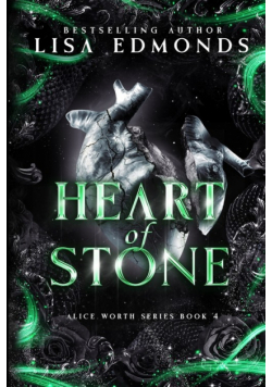 Heart of Stone (Alice Worth Book 4)
