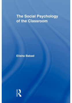 The Social Psychology of the Classroom