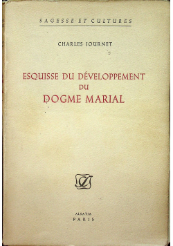 Esquisse du Developpement du Dogme Marial