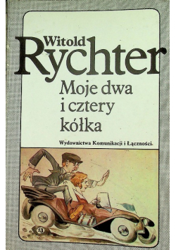 Moje dwa i cztery kółka