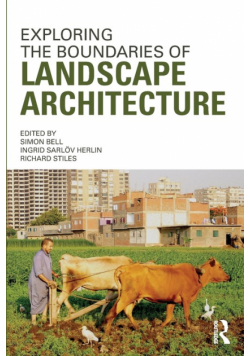 Exploring the Boundaries of Landscape Architecture