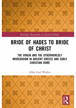 Bride of Hades to Bride of Christ