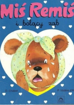 Miś Remiś i bolący ząb