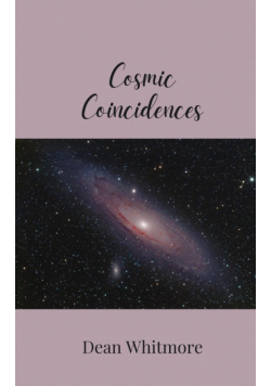 Cosmic Coincidences