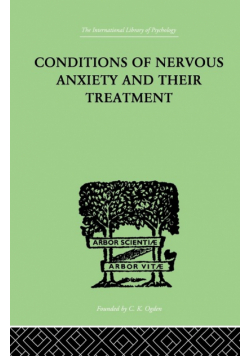 Conditions Of Nervous Anxiety And Their Treatment
