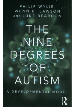 The Nine Degrees of Autism